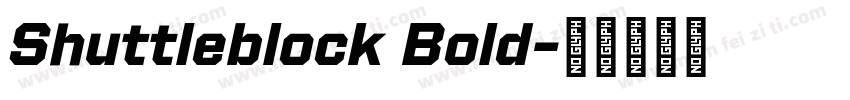 Shuttleblock Bold字体转换